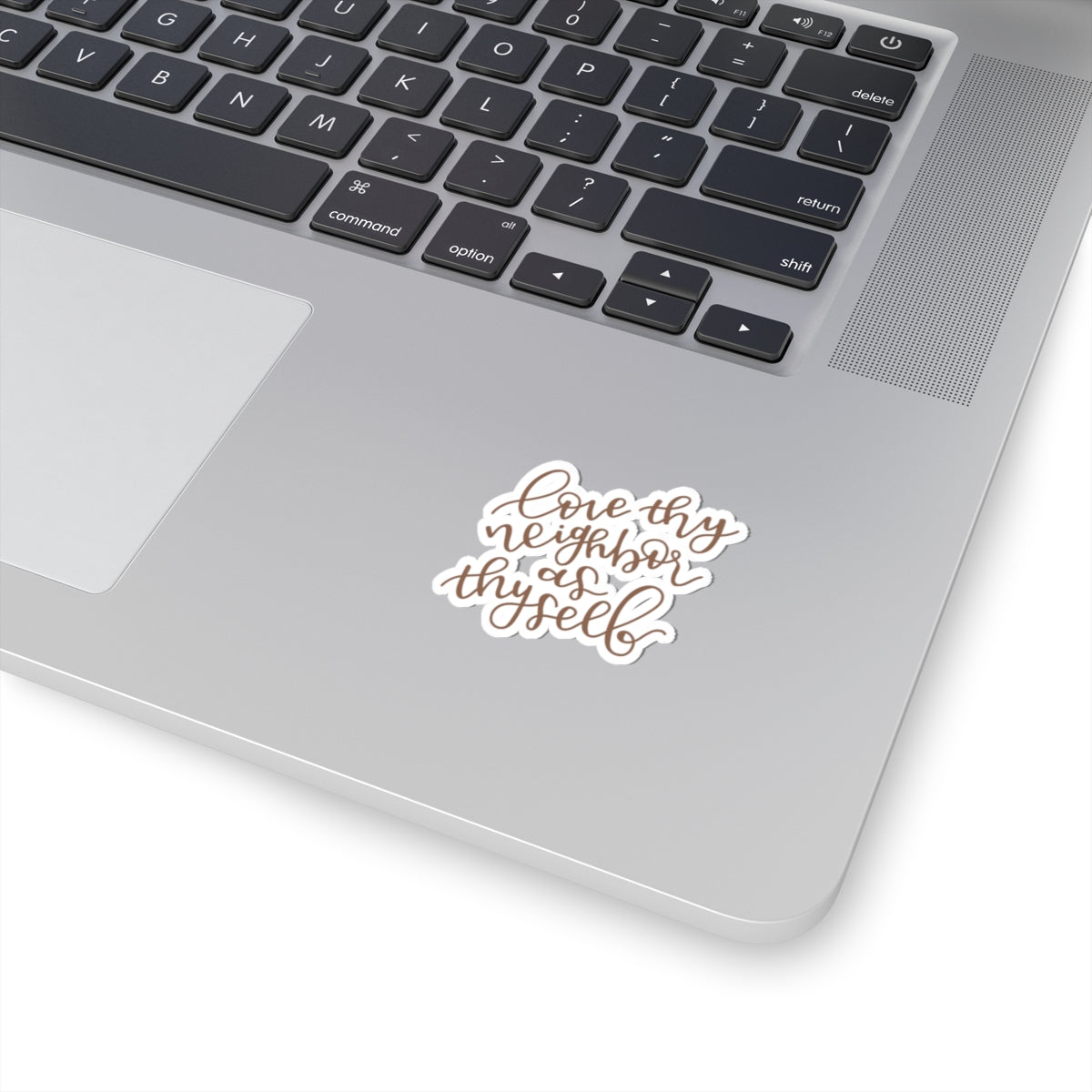 Love Thy Neighbor Sticker